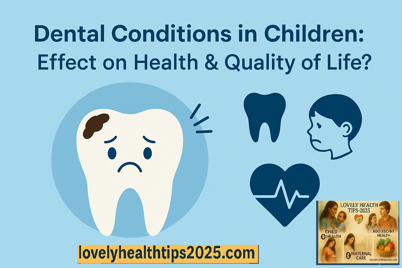 Dental Conditions in Children